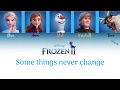 Frozen II - Some Things Never Change (Color Coded) // Generik