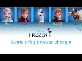 Frozen II Some Things Never Change Color Coded Generik 