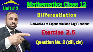 fsc part 2 math exercise 2.6 Q.no.2 (xiii,xiv) (2nd year math)| derivatives |  chair rule