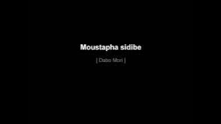 Zikiri Moustapha sidibe (dabo mory)