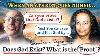 DOES GOD EXIST? How To EXPERIENCE God? Paramahansa Yogananda Explains!