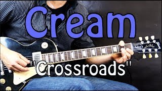 Cream (Eric Clapton) - Crossroads - Blues Guitar Cover chords