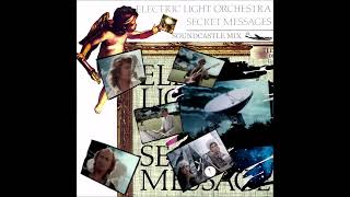 Electric Light Orchestra - Secret Messages (3/11/1983 Soundcastle Mix)/ Loser Gone Wild (Remastered)