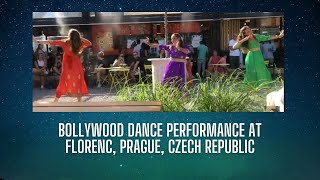 Bollywood dance performance in Prague, Czech Republic | Anny on fleek