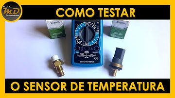 Como Testar o Sensor de Temperatura