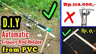 Cara Membuat Bracket Joran Otomatis dari Pipa PVC Bekas || Automatic Fishing Rod Holder