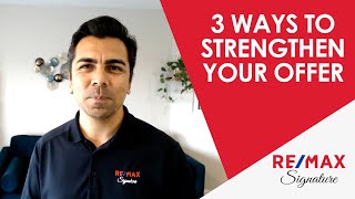 3 Simple Steps to Make Your Offer More Competitive by Mustafa Faiz - RE/MAX Signature 66 views 2 years ago 2 minutes, 58 seconds