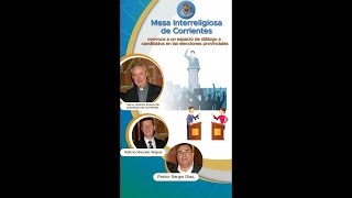 Mesa Interreligiosa de Corrientes #corrientescatòlica