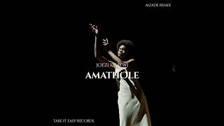 Joezi & Lizwi - Amathole (Mzade Remix)