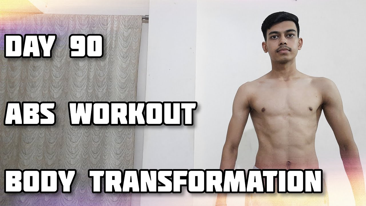 Day 90 Abs Workout Body Transformation Home Workout Saurabh