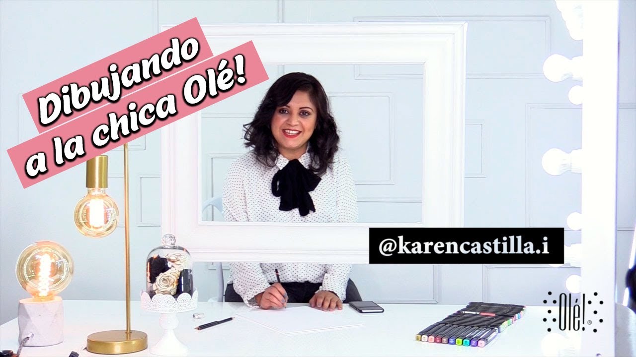 Dibujando a Chica Olé! Con Karen Castilla | Olé! Cosmetics