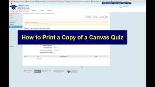 How to print a hardcopy of a Canvas quiz How to print a hardcopy of a Canvas quiz