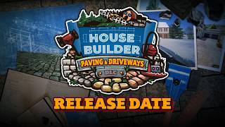 House Builder - Paving & Driveways DLC Trailer