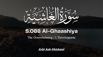 S.088 Al-Ghaashiya | Arbi Ash-Shishani سورة الغاشية عربي الشيشاني
