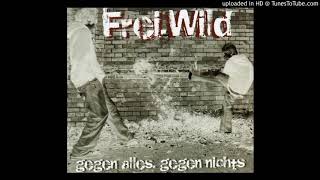 04_Frei Wild_-_Vom Regen In Die Traufe