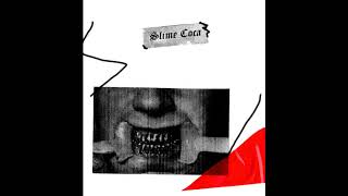 Slime Coca - ACDF06 [RAWRC#62]