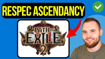 Path Of Exile 2 How To Respec Ascendancy Points (2025)