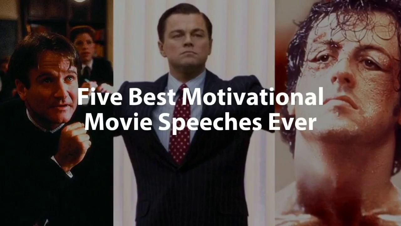 best motivational speeches of all time movies