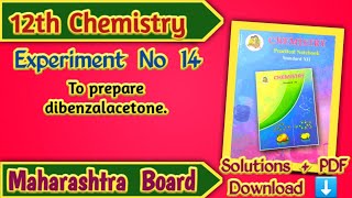 Class 12th Chemistry Experiment No 14 Solutions | Maharashtra Board