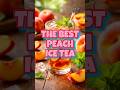PEACH ICE TEA RECIPE