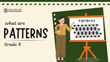 Patterns | Class 4 | Illustrative Series | Goyal Brothers Prakashan