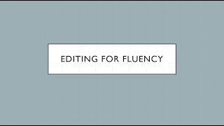 Reviewing Fluency in Writing