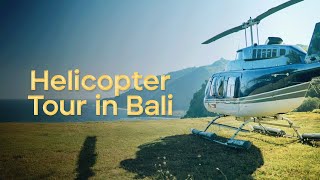 Bali Helicopter Tour & Heli Transfer | Bali Aerial Experience with Bali Premium Trip