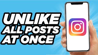 How To Unlike All Instagram Posts At Once | Tutorial (2024)