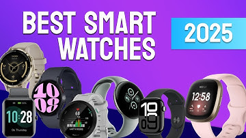 Top Smartwatches 2025 – Which One’s On Your Wrist?