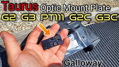 Galloway Optics Plate for Taurus G2 G3 PT11 G2C G3C