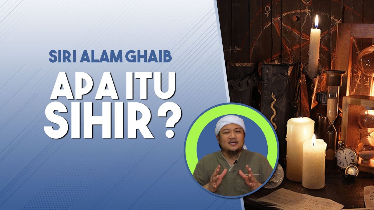 Apa Itu SIHIR? YouTube
