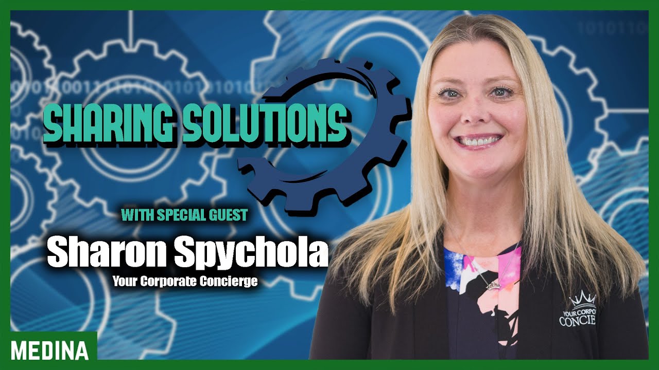 Sharing Solutions| With Special Guest Sharon Spychola of Your Corporate Concierge