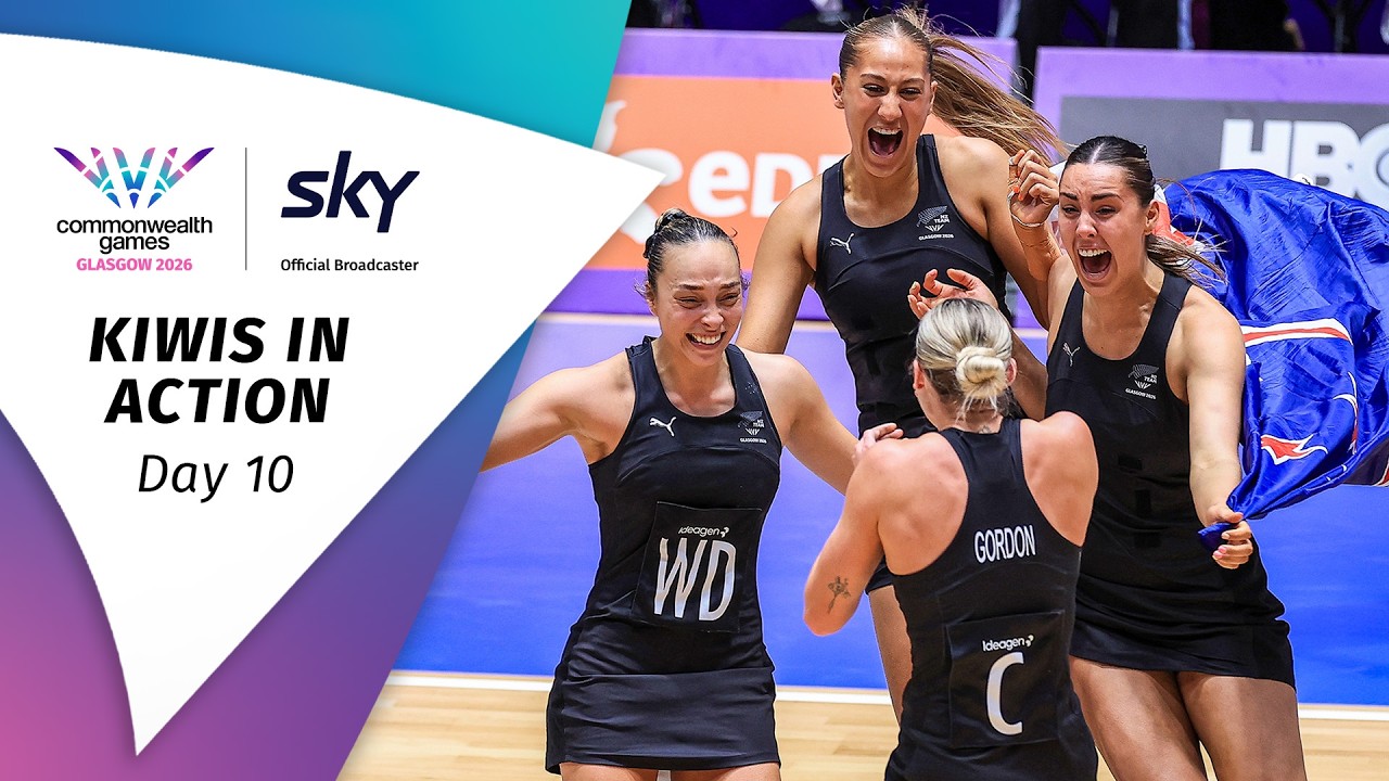 Kiwis In Action | Day 10 | Commonwealth Games Glasgow 2026