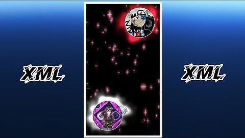 NEW COLLAB XML 🥵🔥|| @xsiyam777 || NEW TREND XML FILE || ~ BY || X SIYAM ||