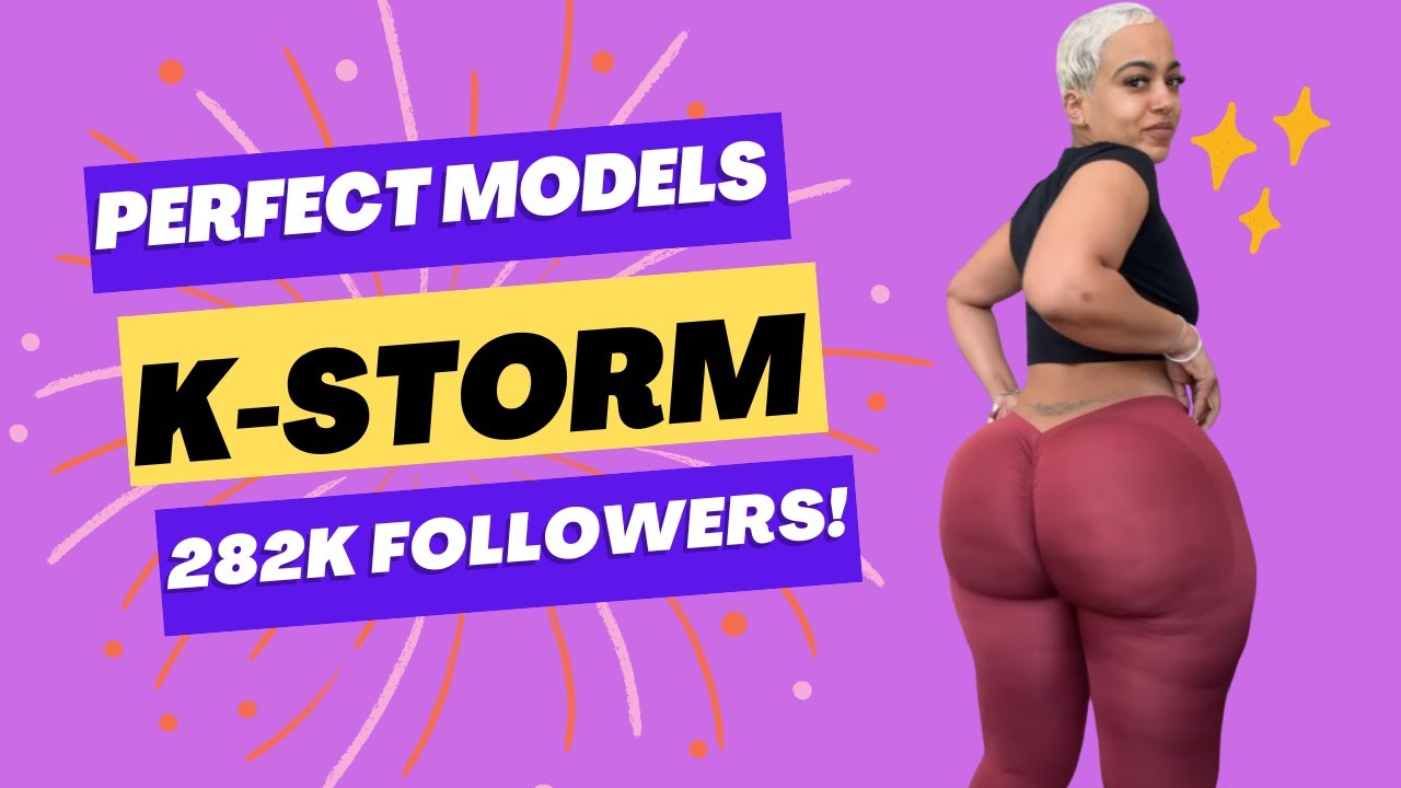 K-Storm Instagram storm19900 - Curvy Model - Bio & Facts - YouTube