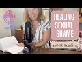 Healing ASMR: Overcoming Sexual Shame with The Roots of Pelvic Floor Yoga | Excerpt Read by Author