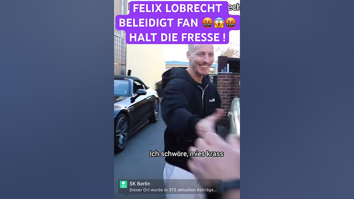 FELIX LOBRECHT BELEIDIGT FAN ! HALT DIE FRESSE 🤬🤬🤬