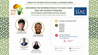 Africa in The Moot - Exploring the Intersection of the SIAC Rules and the Vis Moot Problem