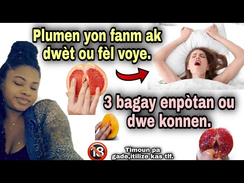 Kijanw plumen yon fi ak dwèt poul voye,3 bagay ou dwe konnen.C byen fasil. Timoun pa gade