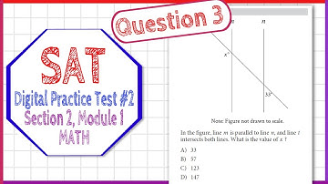 Question 3 from SAT Digital Practice Test 2, Section 2, Module 1 (MATH)
