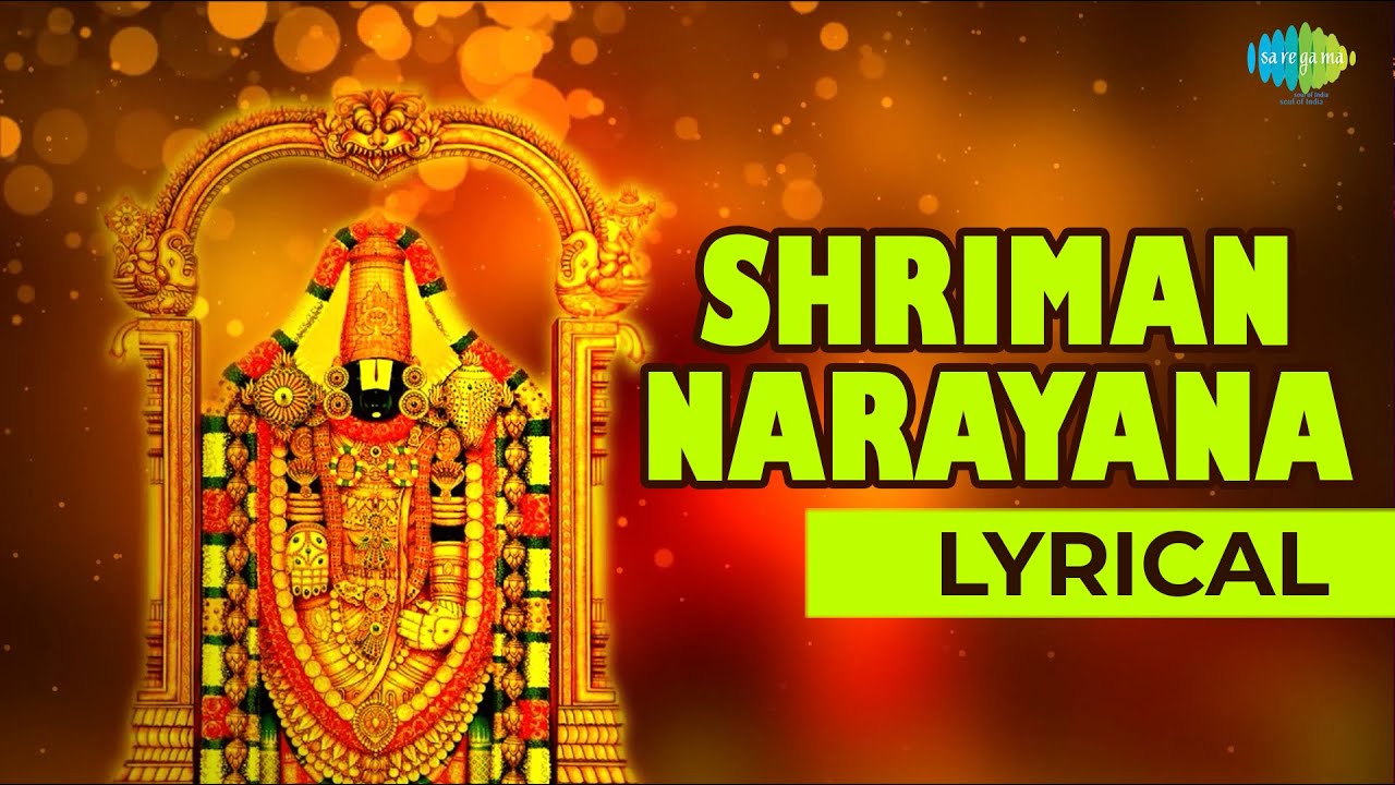 Shriman Narayana with Lyrics by MS Subbalakshmi  Annamacharya Keerthis