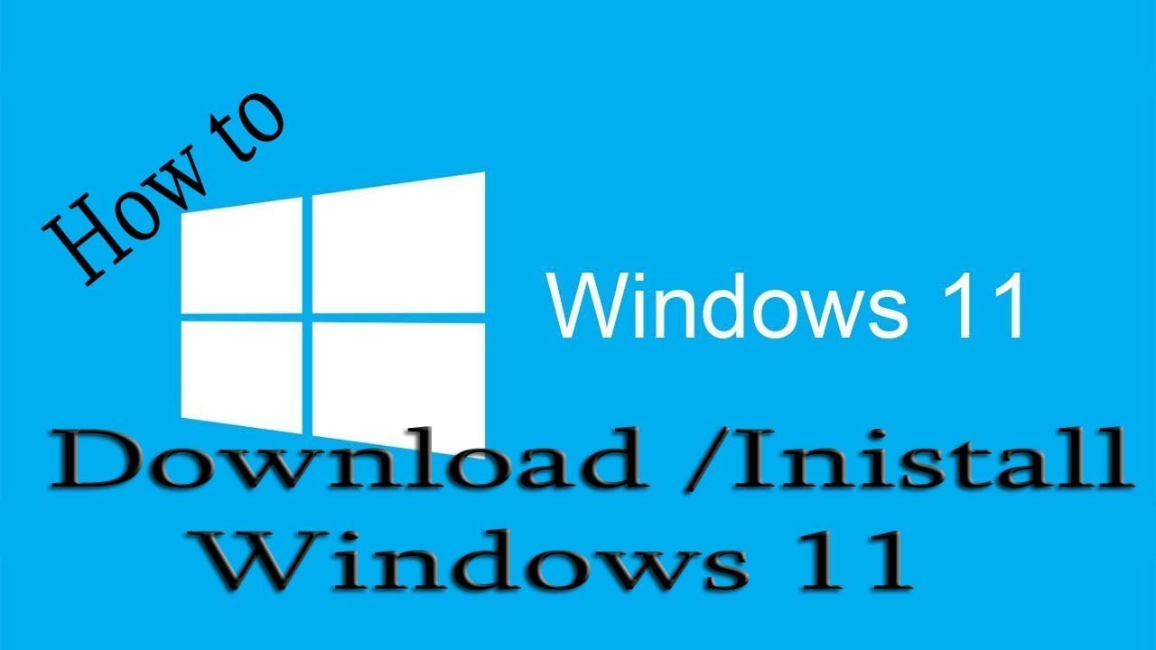How to install Windows 11 on my pc Full crack 