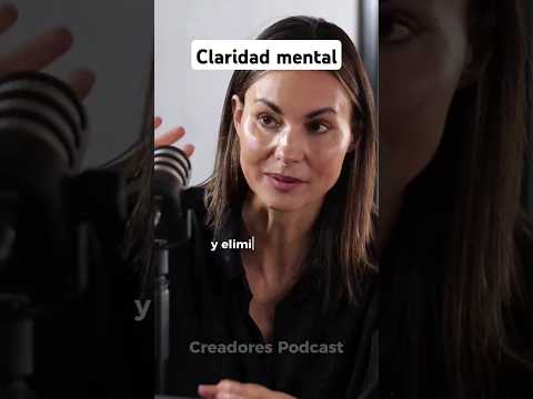 Cómo tener claridad