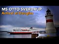 MS Otto Sverdrup (Hurtigruten) arrives Douglas, IOM for second visit 3-5-23  4K
