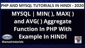 PHP | MYSQL MIN, MAX, AVG Aggregate function With Example In HINDI
