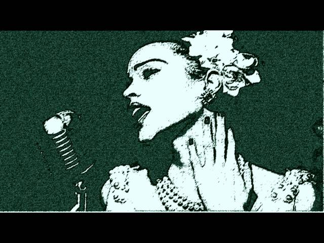 Billie Holiday - On The Sunny Side Of The Street