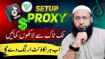 Tiktok Se Ghar Bethe Kamaen🤑🔥 | Setup Proxy in Mobile for Tiktok UK/ USA
