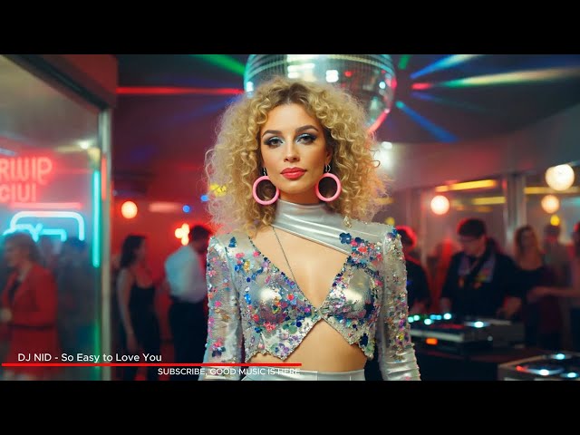 DJ NID - So Easy to Love You