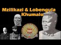 Mzilikazi & Lobengula Khumalo