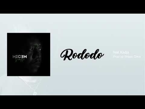 Micem-Rododo feat Kadja (Official Audio)